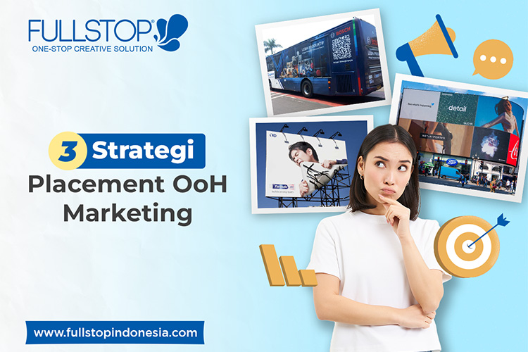 Strategi Placement OoH Marketing